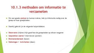 10 1 3 methoden om informatie te verzamelen