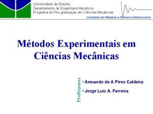 Universidade de Braslia Departamento de Engenharia Mecnica Programa