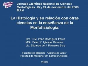 Jornada Cientfica Nacional de Ciencias Morfolgicas 23 y