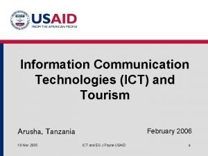 Information Communication Technologies ICT and Tourism February 2006