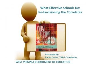 Correlates of effective schools