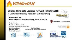 Wildfire DLN Wildland Fire Data Logistics Network Wildfire