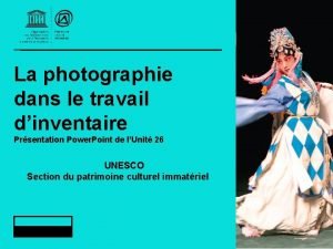 La photographie dans le travail dinventaire Prsentation Power