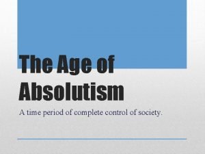 Age of absolutism definition