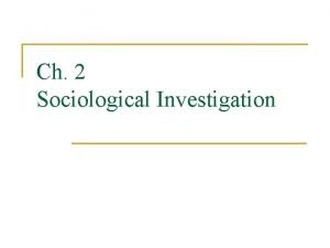 Sociologist obtain their knowledge