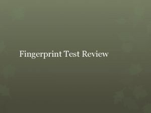 This type of fingerprint which is not readily visible