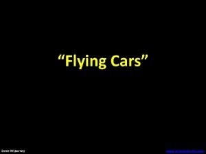 Flying Cars Steve Wyborney www stevewyborney com How