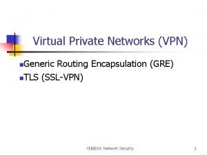 Generic routing encapsulation vpn