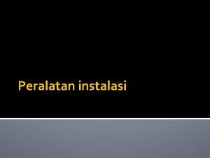 Peralatan instalasi Benda isolasi Bahan isolator atau penyekat