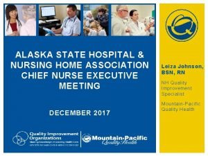 Alaska state hospital and nursing home association