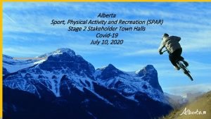 Alberta Sport Physical Activity and Recreation SPAR Stage