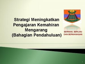 Strategi Meningkatkan Pengajaran Kemahiran Mengarang Bahagian Pendahuluan BERIMAN