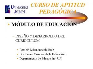 CURSO DE APTITUD PEDAGGICA MDULO DE EDUCACIN DISEO