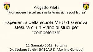 Progetto Pilota Promuovere leccellenza nella Formazione post laurea