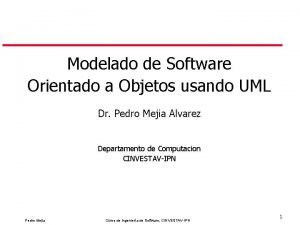 Modelado de Software Orientado a Objetos usando UML