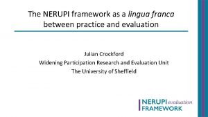 The NERUPI framework as a lingua franca between