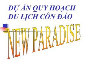 D N QUY HOCH DU LCH CN O