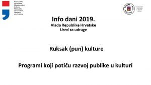 Info dani 2019 Vlada Republike Hrvatske Ured za