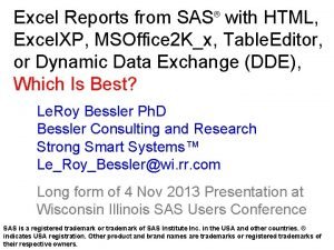 Excel Reports from SAS with HTML Excel XP