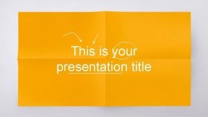 This is your presentation title This is your presentation title