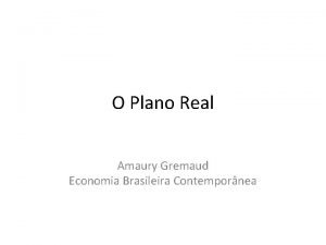 O Plano Real Amaury Gremaud Economia Brasileira Contempornea