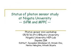 Status of photon sensor study at Niigata University