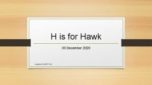 H is for hawk structure H is for hawk structure