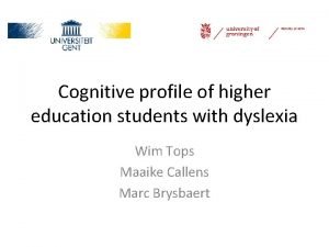 Dyslexia cognitive profile