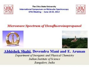 The Ohio State University International Symposium on Molecular