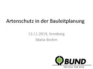 Artenschutz in der Bauleitplanung 13 11 2019 Kronberg