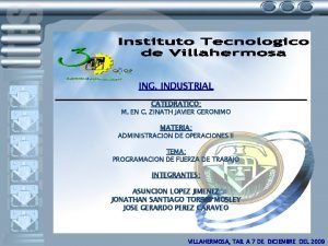 ING INDUSTRIAL CATEDRATICO M EN C ZINATH JAVIER