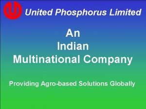 United phosphorus ltd