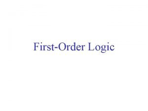 FirstOrder Logic Conceptualization The formalization of knowledge begins