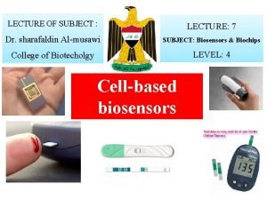 LECTURE OF SUBJECT LECTURE 7 Dr sharafaldin Almusawi