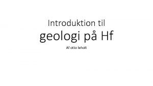 Introduktion til geologi p Hf Af otto leholt