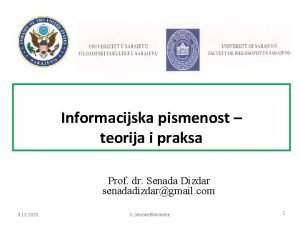 Informacijska pismenost teorija i praksa Prof dr Senada