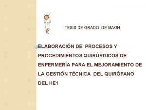 TESIS DE GRADO DE MAGH ELABORACIN DE PROCESOS