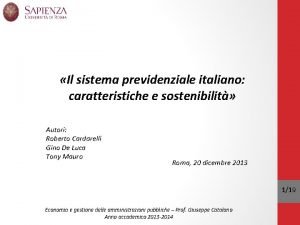 Il sistema previdenziale italiano caratteristiche e sostenibilit Autori