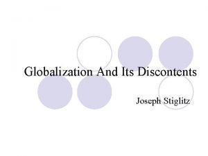 Globalization And Its Discontents Joseph Stiglitz About Joseph