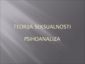 Seks seksualnost i psihoanaliza