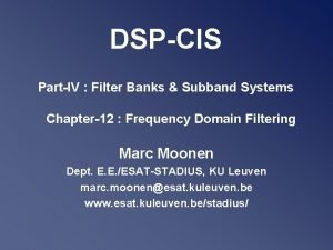 DSPCIS PartIV Filter Banks Subband Systems Chapter12 Frequency