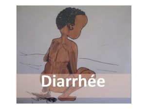 Diarrhe DIARRHE INDEX PCIME valuation des enfants 2