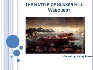Battle of bunker hill webquest