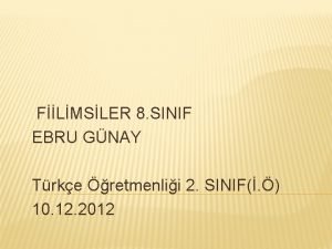 FLMSLER 8 SINIF EBRU GNAY Trke retmenlii 2