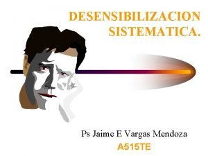 Desensibilizacion sistematica