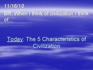 5 characteristics of civilization