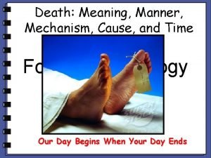 Manner mechanism and cause of death