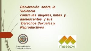 Declaracin sobre la Violencia contra las mujeres nias