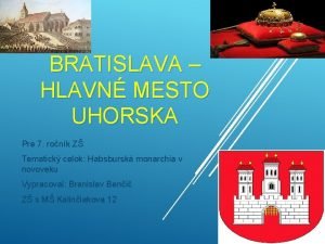Bratislava hlavne mesto uhorska