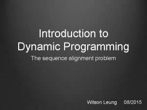 Gap strategy in dynamic programming